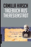 Camilla Hirsch, Beit Theresienstadt - Tagebuch aus Theresienstadt, Häftad. Tillgänglighet: Lägg i varukorg