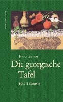 Nana Ansari - Die georgische Tafel, Inbunden