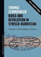 Krieg und Revolution in Syrisch-Kurdistan 1