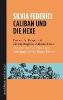 bokomslag Caliban und die Hexe