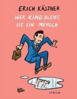 bokomslag Wer Kind bleibt, ist ein Mensch