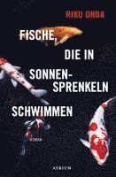 Fische, die in Sonnensprenkeln schwimmen