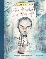 Erich Kästner - Das Märchen von der Vernunft, Inbunden