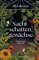Jill Johnson - Nachtschattengewächse, Inbunden