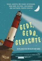 Uwe-Michael Gutzschhahn, Arne Rautenberg, Lena Raubaum, Mona Harry, Michael Augustin, Manfred Schlüter, Nils Mohl - Gedi, Geda, Gedichte, Inbunden