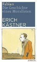 Erich Kästner - Fabian, Inbunden