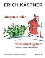 Morgen, Kinder, wird's nichts geben 1