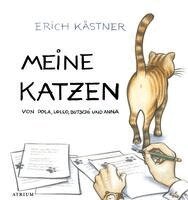 Erich Kästner, Sylvia List-Beisler - Meine Katzen, Inbunden
