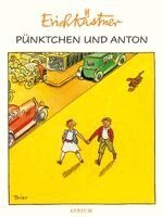 Erich Kästner - Punktchen und Anton, Inbunden