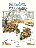 Erich Kastner - Das fliegende Klassenzimmer, Inbunden