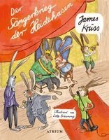 James Krüss - Der Sängerkrieg der Heidehasen, Inbunden
