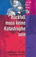 Rückfall muss keine Katastrophe sein 1