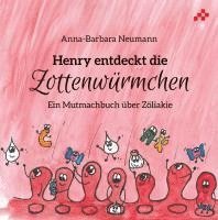 bokomslag Henry entdeckt die Zottenwürmchen