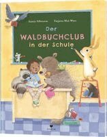 Annie Silvestro - Der Waldbuchclub in der Schule, Inbunden