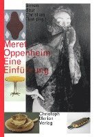 bokomslag Meret Oppenheim - Eine Einführung