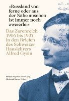 bokomslag «Russland von ferne oder aus der Nähe ansehen ist immer noch zweierlei»