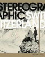 bokomslag Stereographic Switzerland