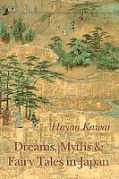 bokomslag Dreams, Myths & Fairy Tales in Japan