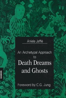 bokomslag Archetypal Approach to Death Dreams & Ghosts