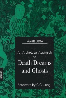 bokomslag Archetypal Approach to Death Dreams & Ghosts