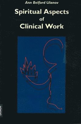 Spiritual Aspects of Clinical Work 1