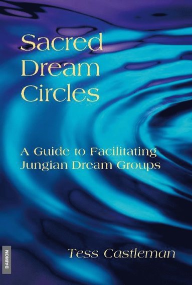 bokomslag Sacred Dream Circles