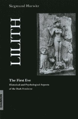 bokomslag Lilith - The First Eve