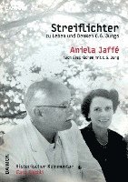 Streiflichter zu Leben und Denken C.G. Jungs 1