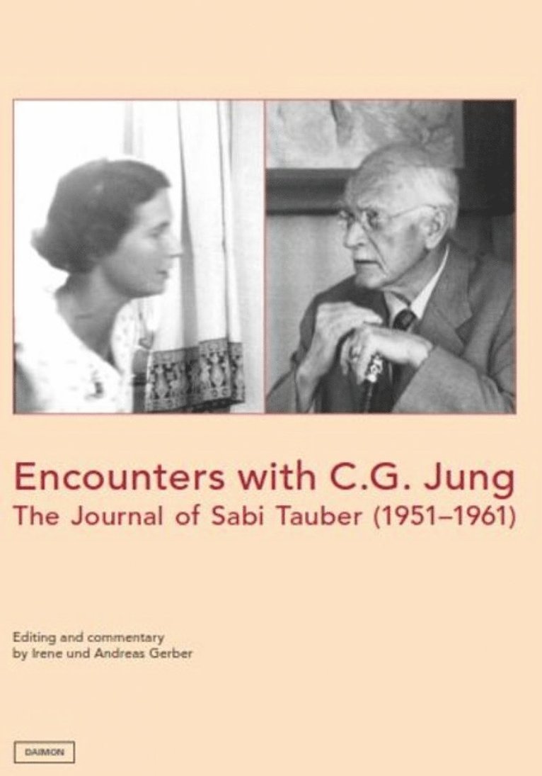 Encounters with C.G. Jung 1