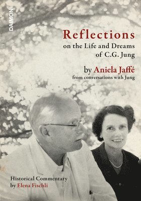 Reflections on the Life and Dreams of C.G. Jung 1