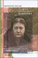 bokomslag Helena Petrovna Blavatsky