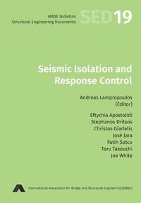 bokomslag Seismic Isolation and Response Control
