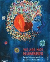 We Are Not Numbers, Inbunden