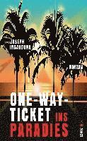 One-Way-Ticket ins Paradies 1