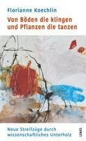 Von Böden die klingen und Pflanzen die tanzen 1