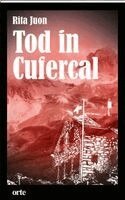Rita Juon - Tod in Cufercal, Häftad