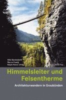 bokomslag Himmelsleiter und Felsentherme