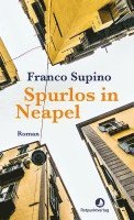 Spurlos in Neapel 1