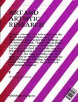 Art and Artistic Research: Music, Visual Art, Design, Literature, Dance 1