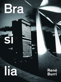 bokomslag Ren Burri. Brasilia