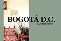 bokomslag Guadalupe Ruiz - Bogota D.C.