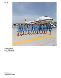 bokomslag Swissair Souvenirs: No 2