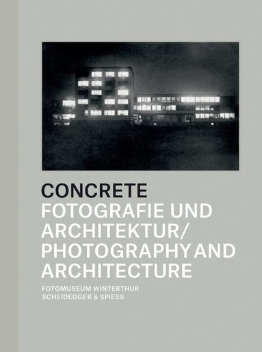 Daniela Janser, Thomas Seelig, Urs Stahel - Concrete, Inbunden