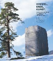 John Schmid - Himmel, Erde, Kunst, Inbunden