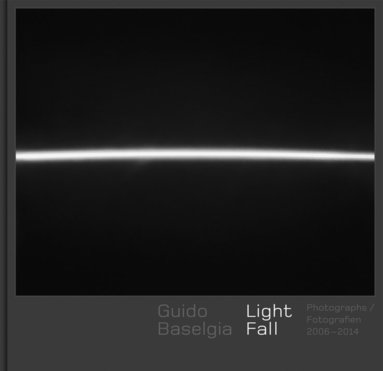 bokomslag Guido Baselgia - Light Fall