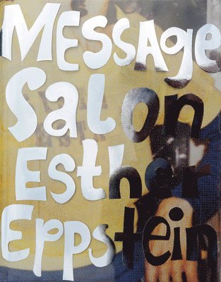 Esther Eppstein - Message Salon 1