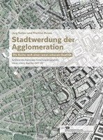 bokomslag Stadtwerdung Der Agglomeration