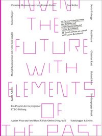 bokomslag Invent the Future with Elements of the Past