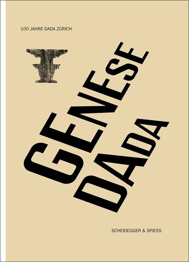 Arp Museum Rolandseck Station, Cabaret Voltaire - Genesis Dada, Inbunden