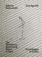 bokomslag Alberto Giacometti Druckgrafik